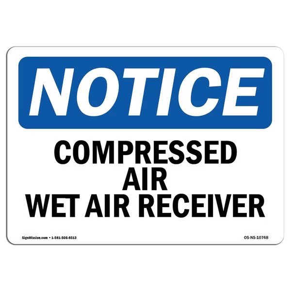 Safety Sign, OSHA Notice, 10